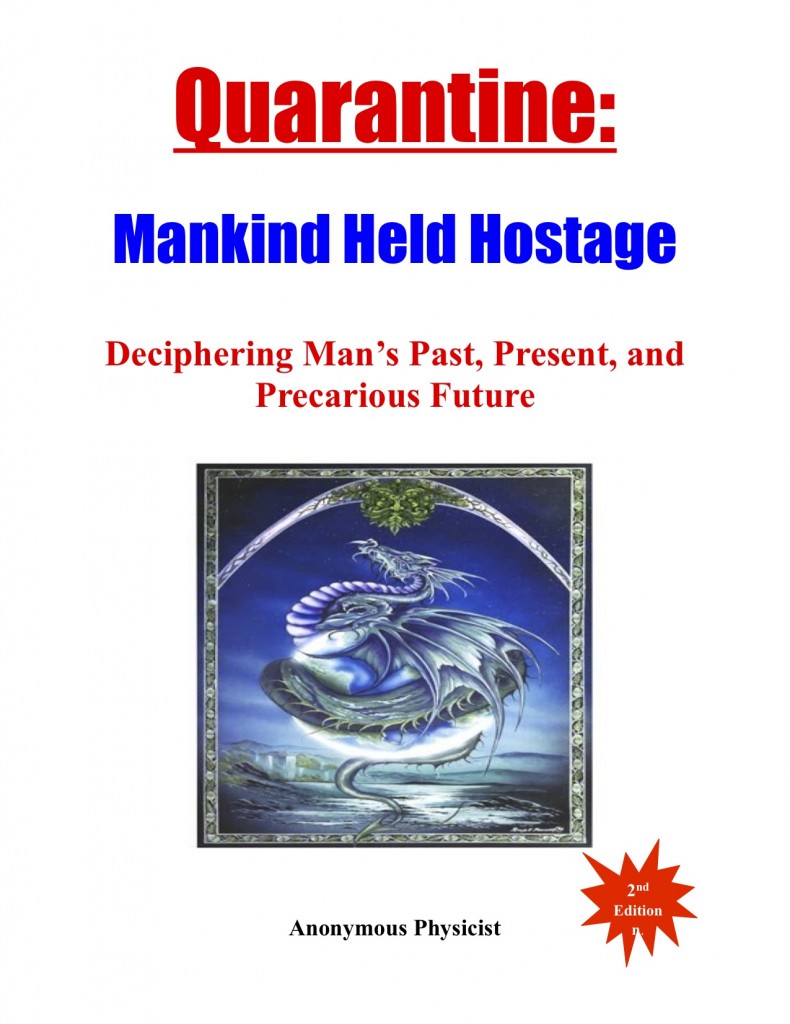 Quarantine: Mankind Held Hostage